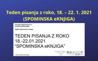 Teden pisanja z roko, 18. – 22. 1. 2021 (SPOMINSKA eKNJIGA)